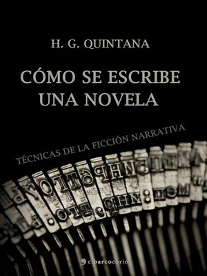 cover image of Cómo se escribe una novela